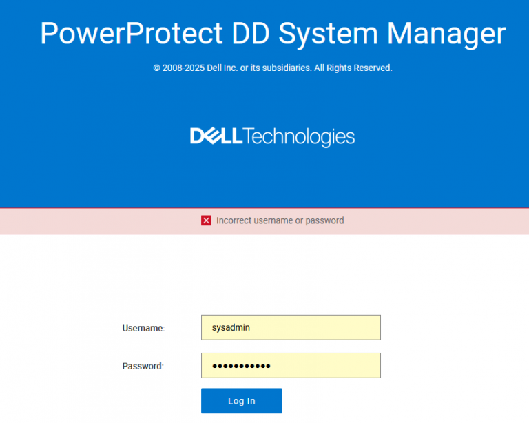 How To Access Data Domain Error Incorrect Username Or Password
